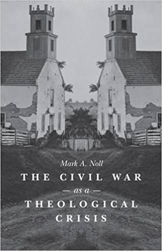 New Book Review: The Civil War as a Theological Crisis